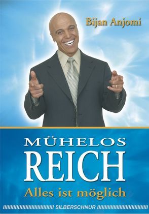 Mühelos Reich von Anjomi,  Bijan