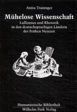 Mühelose Wissenschaft von Traninger,  Anita