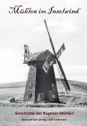 Mühlen im Inselwind von Lindemann,  Ralf, Zerning,  Barb und Karl