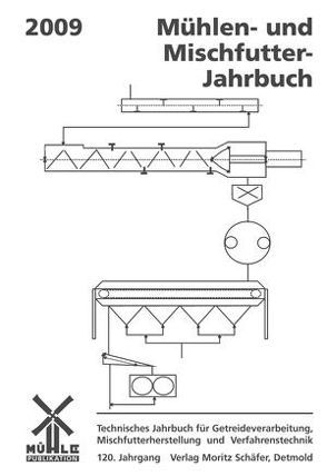 Mühlen- und Mischfutter-Jahrbuch 2009 von Pottebaum,  Reinald