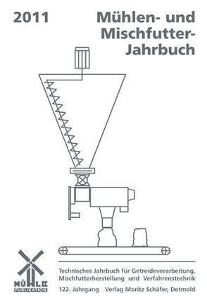 Mühlen- und Mischfutter-Jahrbuch 2011 von Pottebaum,  Reinald