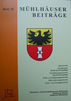 Mühlhäuser Beiträge. Heft 38