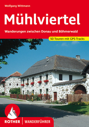 Mühlviertel von Wittmann,  Wolfgang