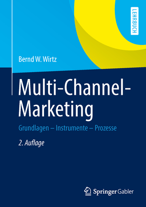 Multi-Channel-Marketing von Wirtz,  Bernd W.