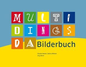 Multidingsda Bilderbuch von Autorenteam