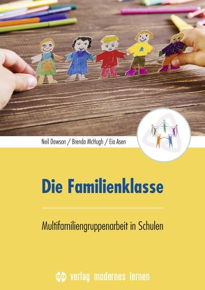 Die Familienklasse von Asen,  Eia, Dawson,  Neil, McHugh,  Brenda