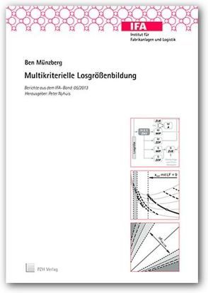 Multikriterielle Losgrößenbildung von Münzberg,  Ben, Nyhuis,  Peter