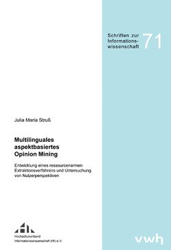 Multilinguales aspektbasiertes Opinion Mining von Struß,  Julia Maria