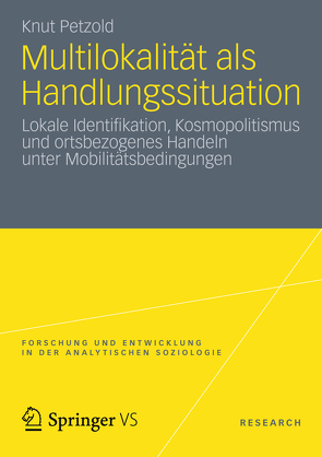 Multilokalität als Handlungssituation von Petzold,  Knut