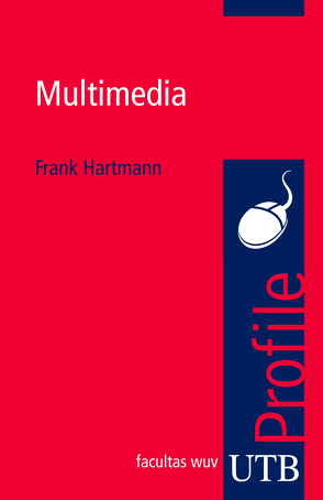 Multimedia von Hartmann,  Frank