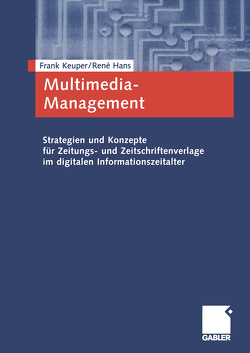 Multimedia-Management von Hans,  René, Keuper,  Frank