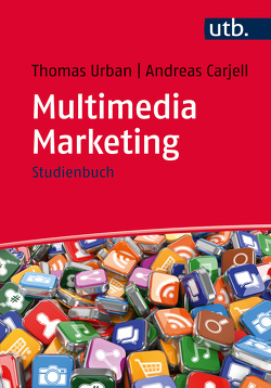 Multimedia Marketing von Carjell,  Andreas, Urban,  Thomas