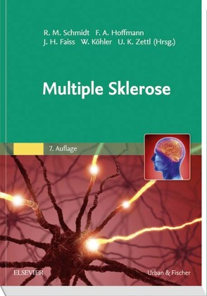 Multiple Sklerose von Faiss,  Jürgen H., Hoffmann,  Frank, Koehler,  Wolfgang, Schmidt,  Rudolf Manfred, Zettl,  Uwe K.