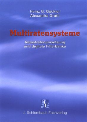 Multiratensysteme von Göckler,  Heinz G, Groth,  Alexandra