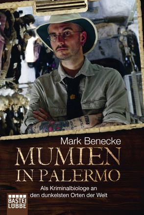 Mumien in Palermo von Benecke,  Mark