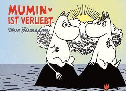 Mumin ist verliebt von Groenewald,  Michael, Jansson,  Tove, von der Weppen,  Annette, Wieland,  Matthias