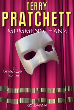 Mummenschanz von Pratchett,  Terry, Rawlinson,  Regina