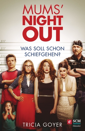 Mums‘ Night Out von Goyer,  Tricia