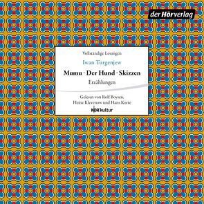 Mumu – Der Hund – Skizzen von Boysen,  Rolf, Klevenow,  Heinz, Korte,  Hans, Turgenjew,  Iwan