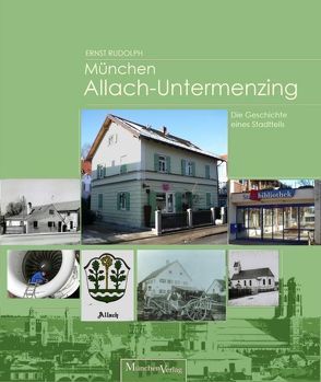 München Allach-Untermenzing von Rudolph,  Ernst