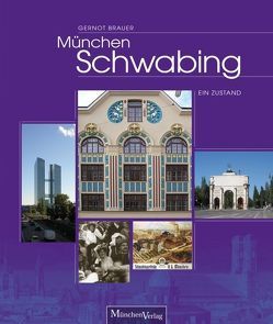 München Schwabing von Brauer,  Gernot