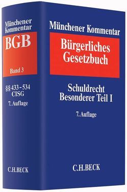 Münchener Kommentar zum Bürgerlichen Gesetzbuch Bd. 3: Schuldrecht, Besonderer Teil I §§ 433-534, Finanzierungsleasing, CISG von Berger,  Klaus Peter, Franzen,  Martin, Gruber,  Urs Peter, Huber,  Peter, Koch,  Jens, Lorenz,  Stephan, Schürnbrand,  Jan, Westermann,  Harm Peter