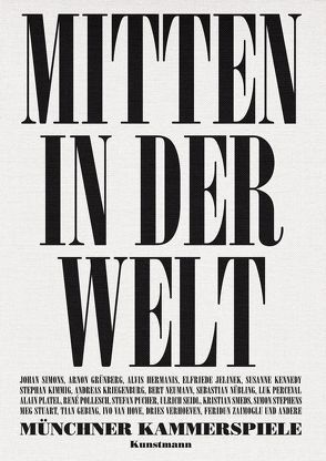 Münchner Kammerspiele – Mitten in der Welt von Münchner Kammerspiele,  Münchner