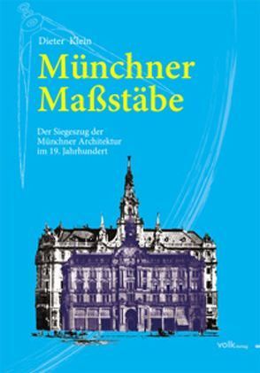 Münchner Maßstäbe von Klein,  Dieter