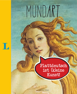 MundArt – Plattdeutsch ist (k)eine Kunst! von Ronge,  Hartmut