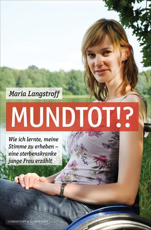 Mundtot!? von Langstroff,  Maria