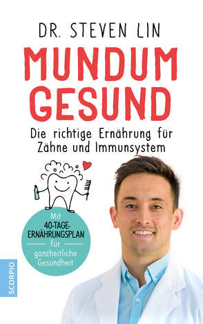 Mundum gesund von Liebl,  Elisabeth, Lin,  Dr. Steven