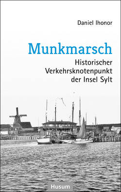 Munkmarsch von Ihonor,  Daniel