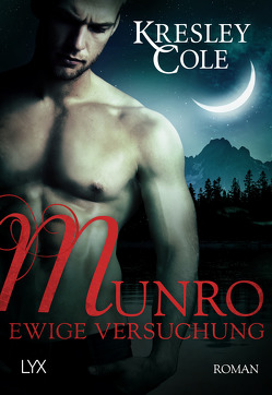 Munro von Cole,  Kresley, Oder,  Bettina