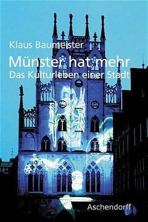 Münster hat mehr von Baumeister,  Klaus