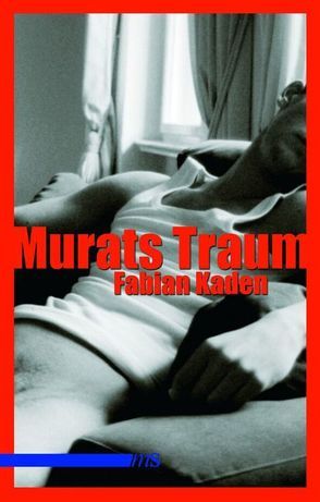 Murats Traum von Kaden,  Fabian