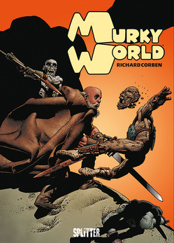 Murky World von Corben,  Richard