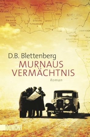 Murnaus Vermächtnis von Blettenberg,  D.B.