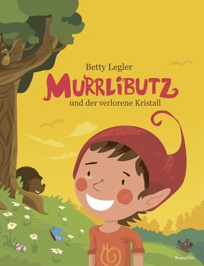 Murrlibutz und der verlorene Kristall von Aspinall,  Jamie, Legler,  Betty