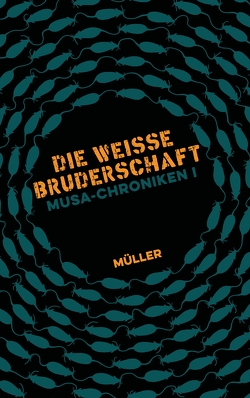 Musa-Chroniken I von Dogan,  Askin-Hayat, Eckermann,  Patricia, Holcomb,  Mela, Mueller, Vogt,  Judith