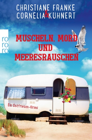 Muscheln, Mord und Meeresrauschen von Franke,  Christiane, Kuhnert,  Cornelia