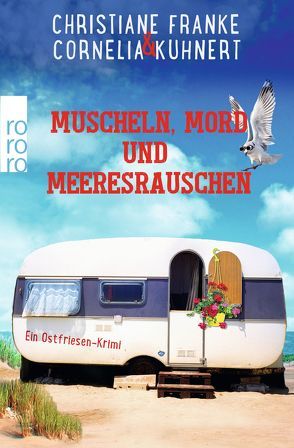 Muscheln, Mord und Meeresrauschen von Franke,  Christiane, Kuhnert,  Cornelia
