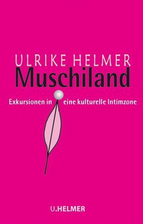 Muschiland von Helmer,  Ulrike