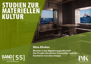 Museen in der Migrationsgesellschaft von Ahokas,  Nina