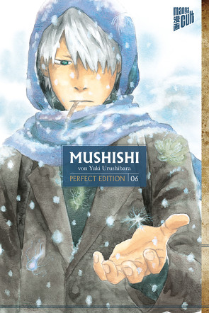 Mushishi 6 von Müller,  Jan-Christoph, Urushibara,  Yuki