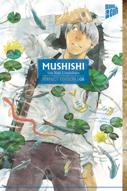 Mushishi 8 von Müller,  Jan-Christoph, Urushibara,  Yuki
