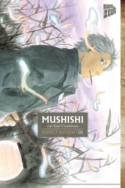 Mushishi – Perfect Edition 5 von Müller,  Jan-Christoph, Urushibara,  Yuki