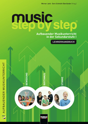 Music Step by Step 1. Paket von Jank,  Werner, Schmidt-Oberländer,  Gero