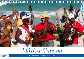 Música Cubana – Karibische Klänge aus Kuba (Tischkalender 2021 DIN A5 quer) von von Loewis of Menar,  Henning