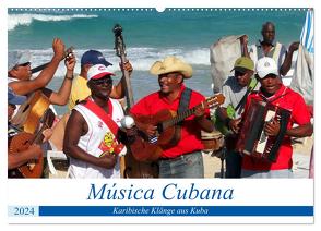 Música Cubana – Karibische Klänge aus Kuba (Wandkalender 2024 DIN A2 quer), CALVENDO Monatskalender von von Loewis of Menar,  Henning