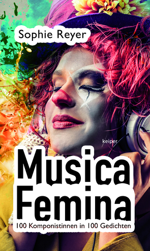 Musica Femina von Reyer,  Sophie, Suchy,  Irene